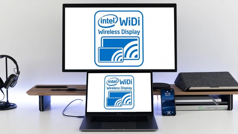 Intel WiDi là gì?