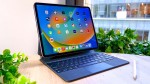 iPad Pro M4 trong bài đánh giá chi tiết
