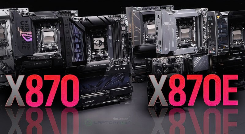 Bo mạch chủ AMD X870E & X870 đã ra mắt