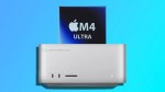 M4 Ultra dự kiến sẽ có mặt trên Mac Studio của Apple